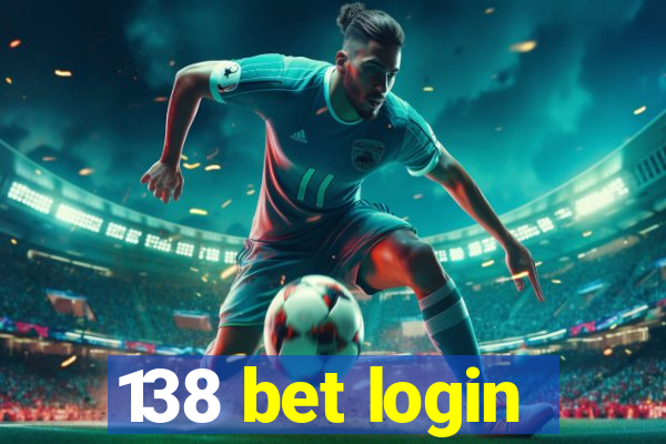 138 bet login